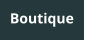 Boutique