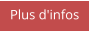 Plus d'infos